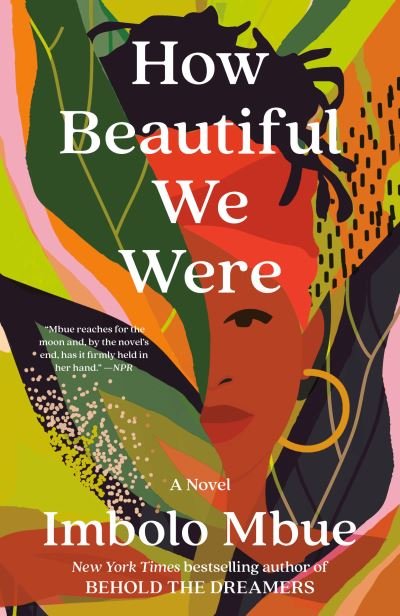 Cover for Imbolo Mbue · How Beautiful We Were (Paperback Bog) (2022)