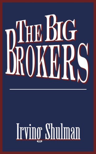 Cover for Irving Shulman · The Big Brokers (Taschenbuch) (2000)