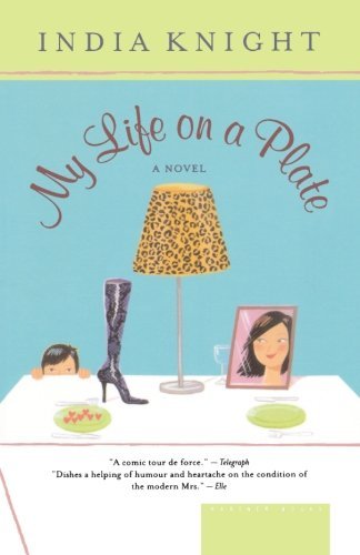 Cover for India Knight · My Life on a Plate (Paperback Book) (2001)