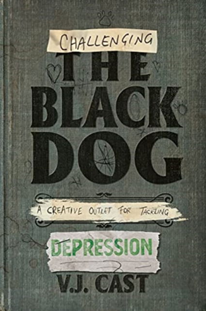 Cover for Vj Cast · Challenging the Black Dog (Paperback Book) (2021)