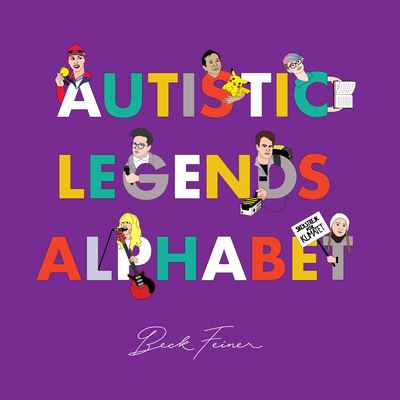 Cover for Beck Feiner · Autistic Legends Alphabet (Book) (2020)