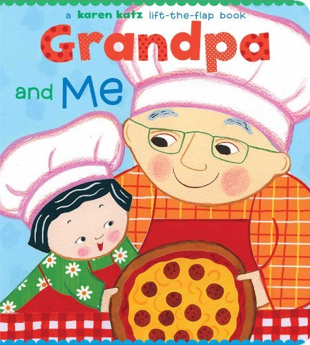 Cover for Karen Katz · Grandpa and Me (Karen Katz Lift-the-flap Books) (Board book) (2004)