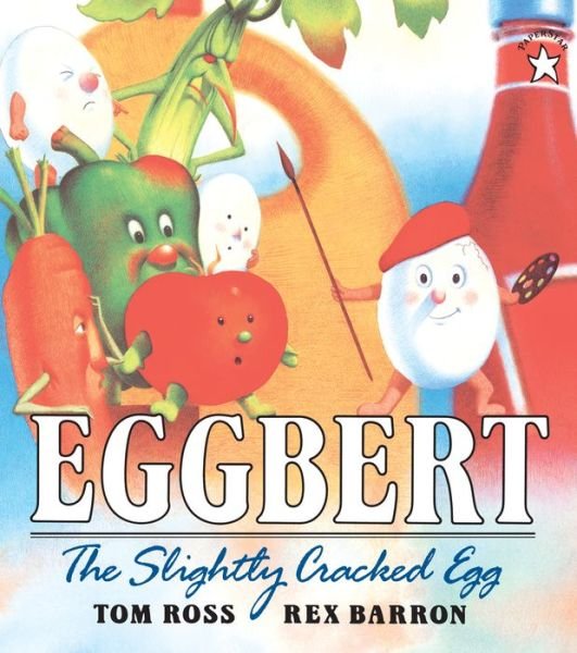 Cover for Tom Ross · Eggbert, the Slightly Cracked Egg (Paperback Book) (1997)