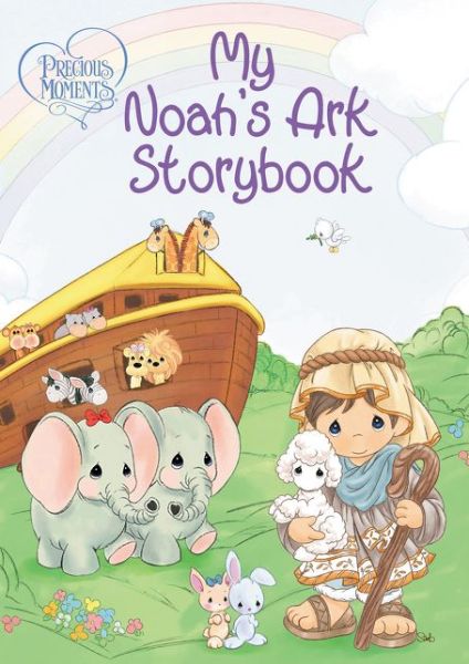 Cover for Precious Moments · Precious Moments: My Noah's Ark Storybook - Precious Moments (Board book) (2016)