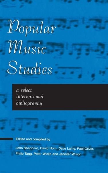 Cover for John Shepherd · Popular Music Studies: A Select International Bibliography (Hardcover bog) (1997)