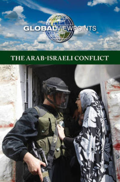 Cover for Noah Berlatsky · The Arab-Israeli conflict (Hardcover Book) (2012)