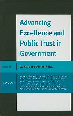 Cover for Cal Clark · Advancing Excellence and Public Trust in Government (Hardcover Book) (2011)