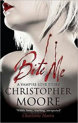 Cover for Christopher Moore · Bite Me (Paperback Book) (2011)