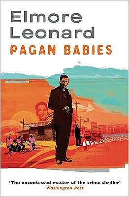 Cover for Elmore Leonard · Pagan Babies (Pocketbok) (2008)