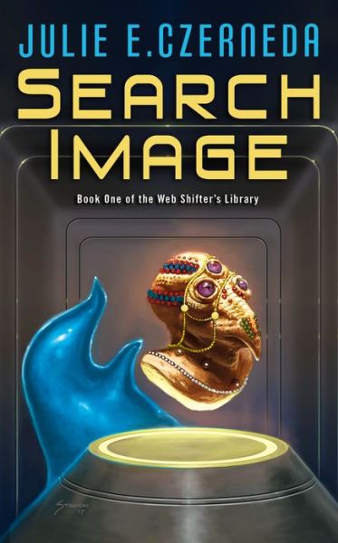 Cover for Julie E. Czerneda · Search Image - Web Shifter's Library (Paperback Book) (2019)