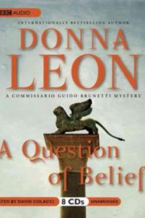 Cover for Donna Leon · A Question of Belief Lib/E (CD) (2010)