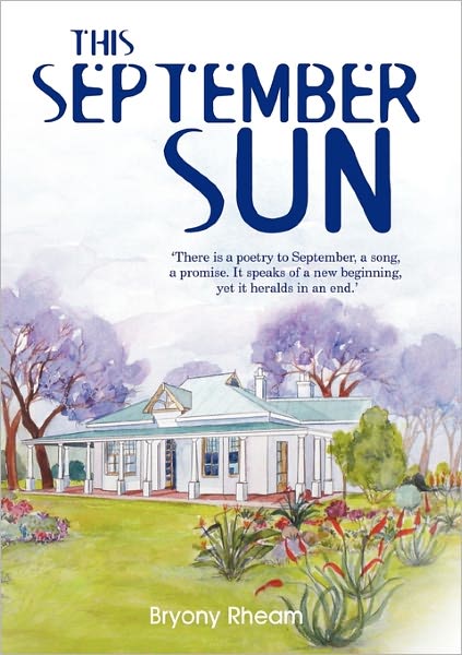 Cover for Bryony Rheam · This September Sun (Paperback Book) (2009)