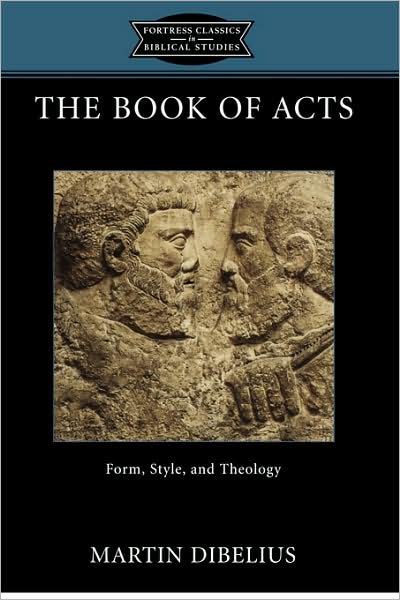 Cover for K. C. Hanson · The Book of Acts: Form, Style, and Theology - Fortress Classics in Biblical Studies (Paperback Book) (2004)