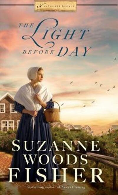 Cover for Suzanne Woods Fisher · Light Before Day (Inbunden Bok) (2018)