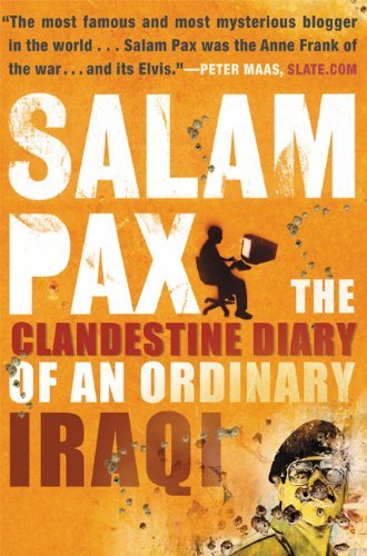 Cover for Salam Pax · Salam Pax: the Clandestine Diary of an Ordinary Iraqi (Paperback Book) [1st edition] (2003)