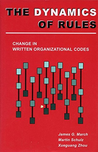 Cover for James G. March · The Dynamics of Rules: Change in Written Organizational Codes (Gebundenes Buch) (2000)