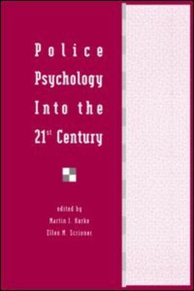 Cover for Kurke · Police Psychology Into the 21st Century - Applied Psychology Series (Hardcover Book) (1995)