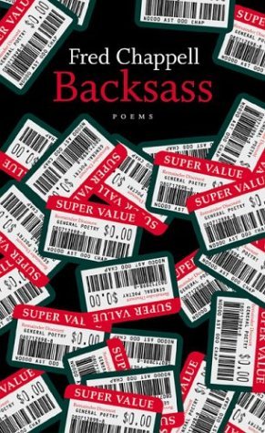 Cover for Fred Chappell · Backsass: Poems (Pocketbok) (2004)