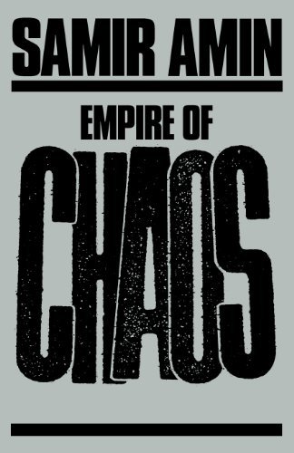 Cover for Samir Amin · Empire of Chaos (Taschenbuch) [First edition] (1992)