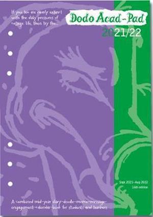 Cover for Lord Dodo · Dodo Acad-Pad 2021-2022 Filofax-compatible A5 Organiser Diary Refill, Mid Year / Academic Year, Week to View: A doodle-memo-message-engagement-calendar-organiser-planner for students and teachers (Book) [16 Revised edition] (2021)