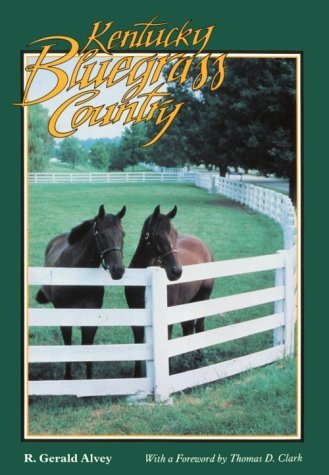 Cover for R. Gerald Alvey · Kentucky Bluegrass Country (Folklife in the South Series) (Paperback Book) [First edition] (1992)