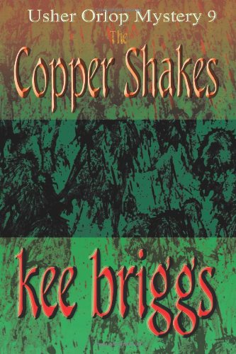 Cover for Kee Briggs · The Copper Shakes (Paperback Book) (2010)