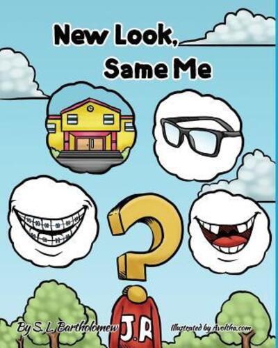 Cover for S L Bartholomew · New Look, Same Me (Paperback Bog) (2017)