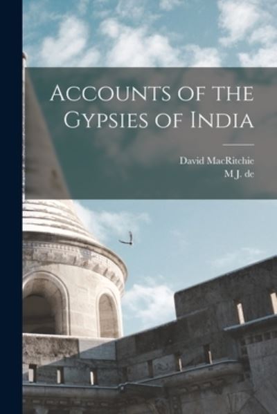 Cover for David Macritchie · Accounts of the Gypsies of India (Bog) (2022)