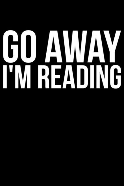 Cover for James Anderson · Go Away I'm Reading (Paperback Book) (2019)