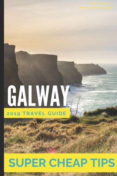 Liam Hanlon · Super Cheap Galway (Pocketbok) (2019)