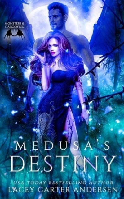 Cover for Lacey Carter Andersen · Medusa's Destiny : A WhyChoose Romance (Paperback Book) (2019)