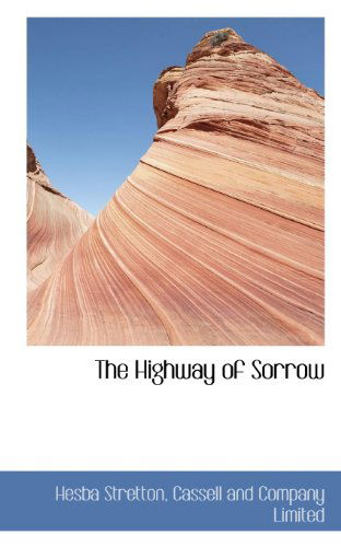 Cover for Hesba Stretton · The Highway of Sorrow (Paperback Book) (2009)