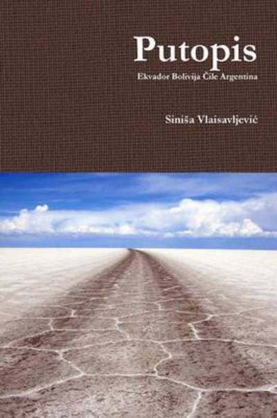 Cover for Sinisa Vlaisavljevic · Putopis (Taschenbuch) (2009)