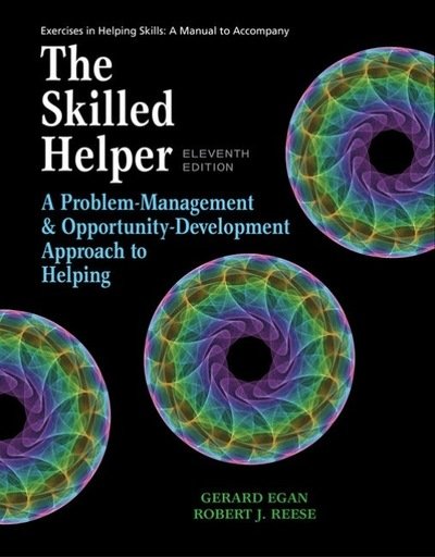 Cover for Egan, Gerard (Professor Emeritus, Loyola University of Chicago) · Student Workbook Exercises for Egan's The Skilled Helper, 11th (Paperback Bog) (2018)