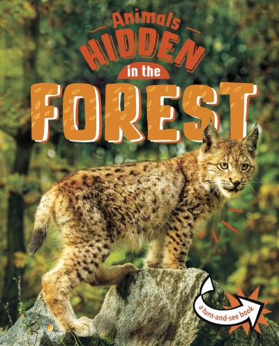 Cover for Jessica Rusick · Animals Hidden in the Forest - Animals Undercover (Hardcover Book) (2022)