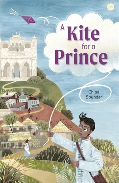 Cover for Chitra Soundar · Reading Planet: Astro – A Kite for a Prince - Earth / White band (Paperback Bog) (2021)