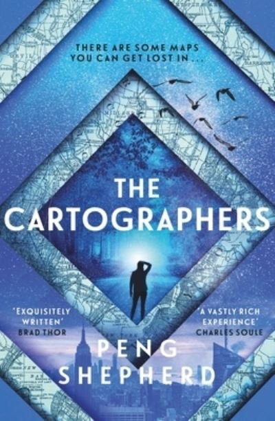 Cover for Peng Shepherd · The Cartographers (Paperback Book) (2023)