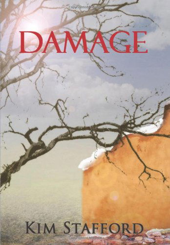 Cover for Kim Stafford · Damage (Hardcover Book) (2010)