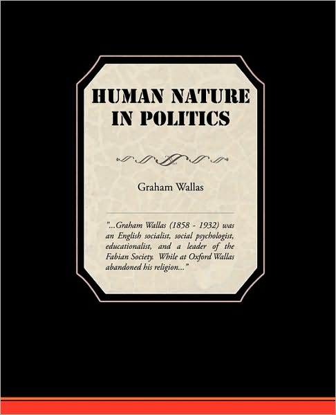 Cover for Graham Wallas · Human Nature in Politics (Paperback Book) (2010)