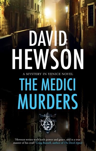 Cover for David Hewson · The Medici Murders - A Venetian Mystery (Hardcover Book) [Main - Large Print edition] (2023)