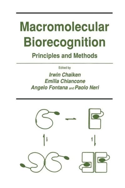 Cover for Irwin Chaiken · Macromolecular Biorecognition: Principles and Methods - Experimental Biology and Medicine (Paperback Book) (2011)