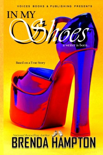 Cover for Brenda Hampton · In My Shoes: a Writer is Born (Paperback Book) (2012)