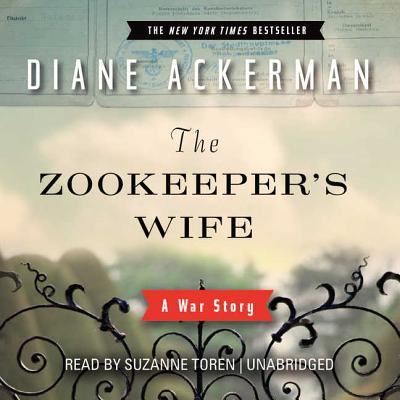 Cover for Diane Ackerman · The Zookeeper's Wife (MP3-CD) (2016)