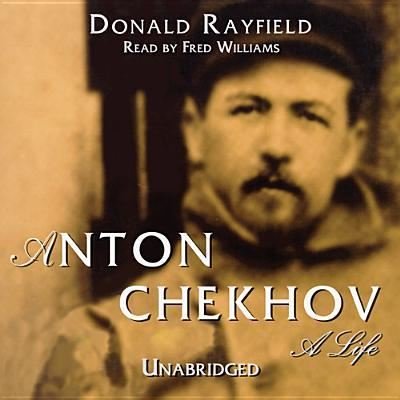 Cover for Donald Rayfield · Anton Chekhov (CD) (2013)
