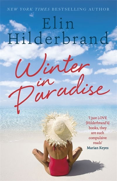 Cover for Elin Hilderbrand · Winter In Paradise: Book 1 in NYT-bestselling author Elin Hilderbrand's wonderful Paradise series - Winter in Paradise (Pocketbok) (2019)