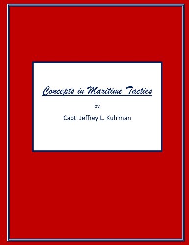 Cover for Capt Jeffrey L. Kuhlman · Concepts in Maritime Tactics (Paperback Book) (2013)