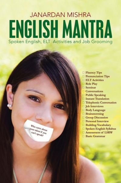 Cover for Janardan Mishra · English Mantra: Spoken English, Elt Activites and Job Grooming (Paperback Book) (2013)