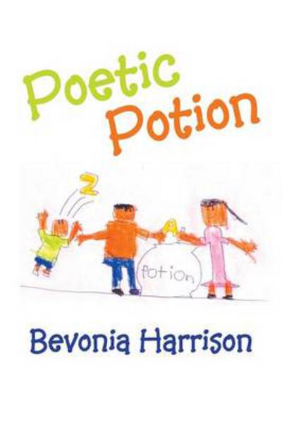 Cover for Bevonia Harrison · Poetic Potion (Paperback Book) (2013)