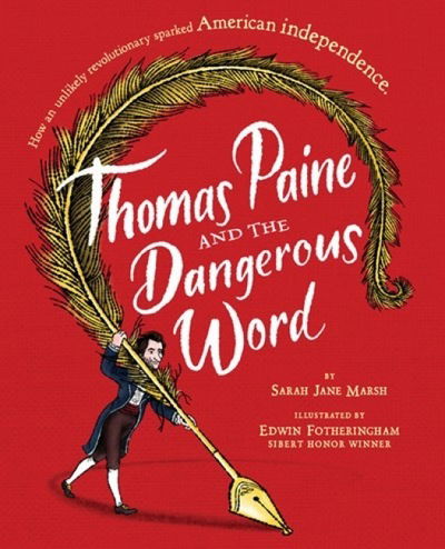 Cover for Sarah Jane Marsh · Thomas Paine and the Dangerous Word (Hardcover Book) (2018)