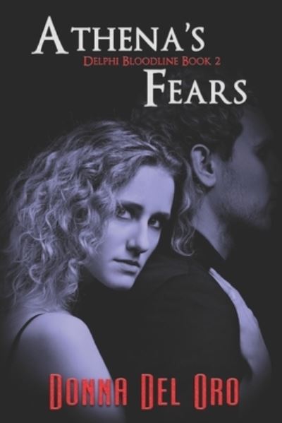 Cover for Donna Del Oro · Athena's Fears (Paperback Book) (2019)